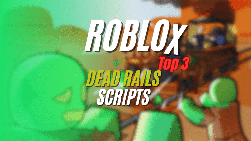 Current image: Dead Rails Script 