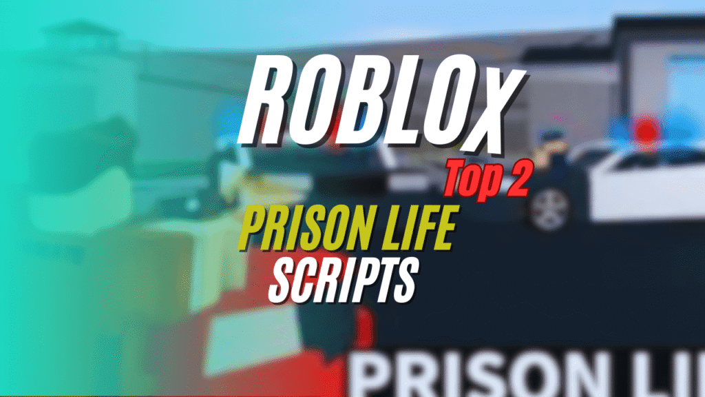 Current image: Prison Life Scripts