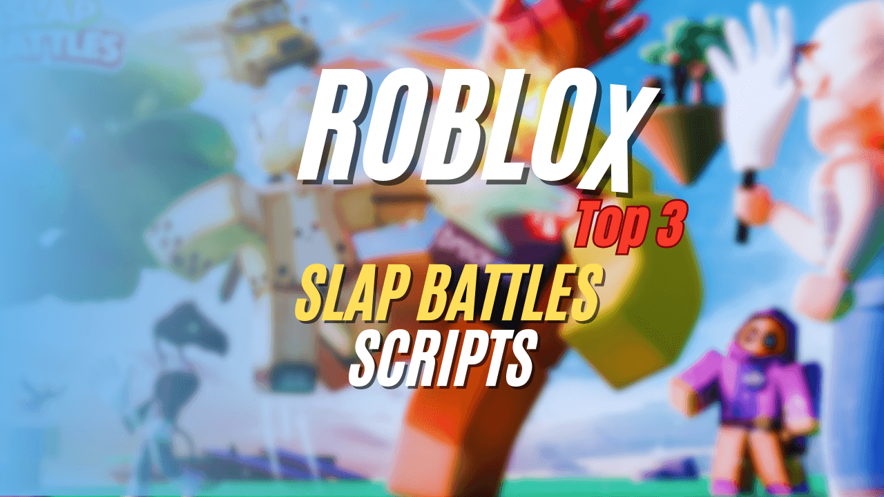 Slap Battles Script