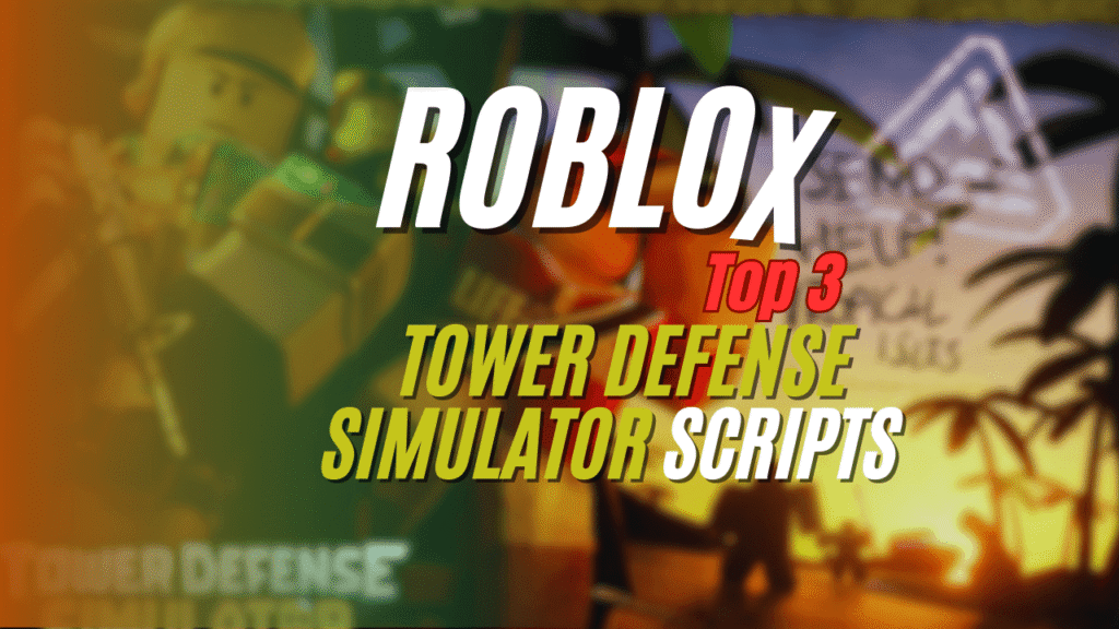 Current image: Tower Defense Simulator Script