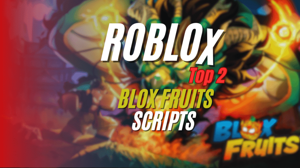 Blox Fruits Script