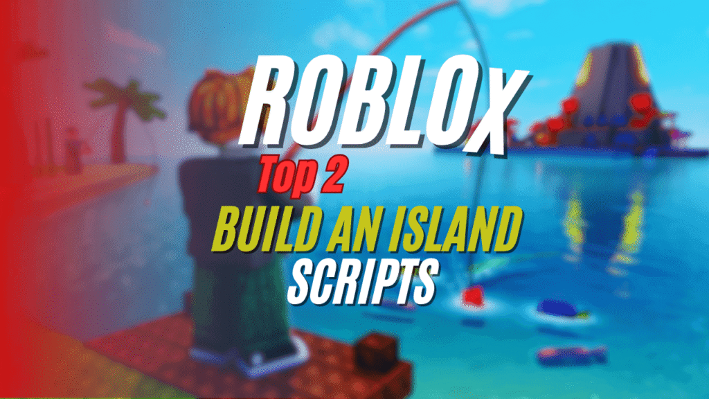 Current image: Build An Island Script