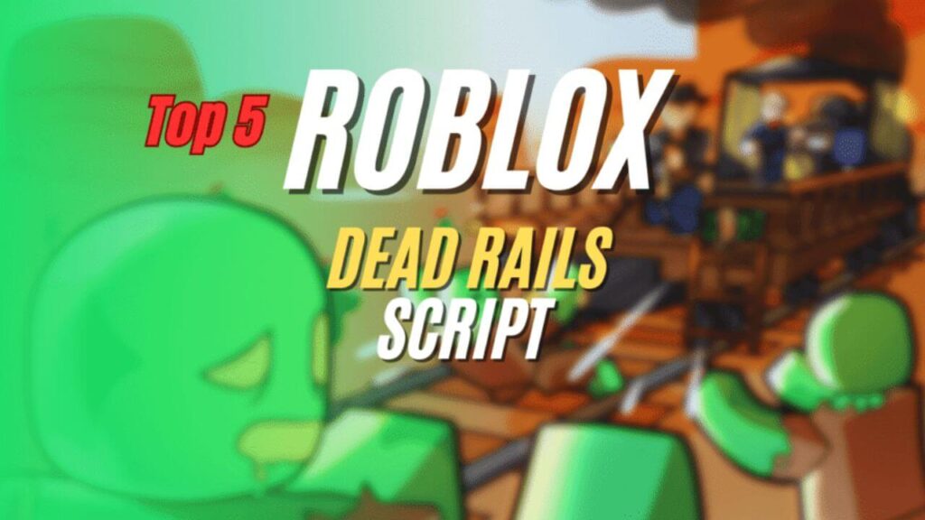 Current image: DEAD RAILS Script