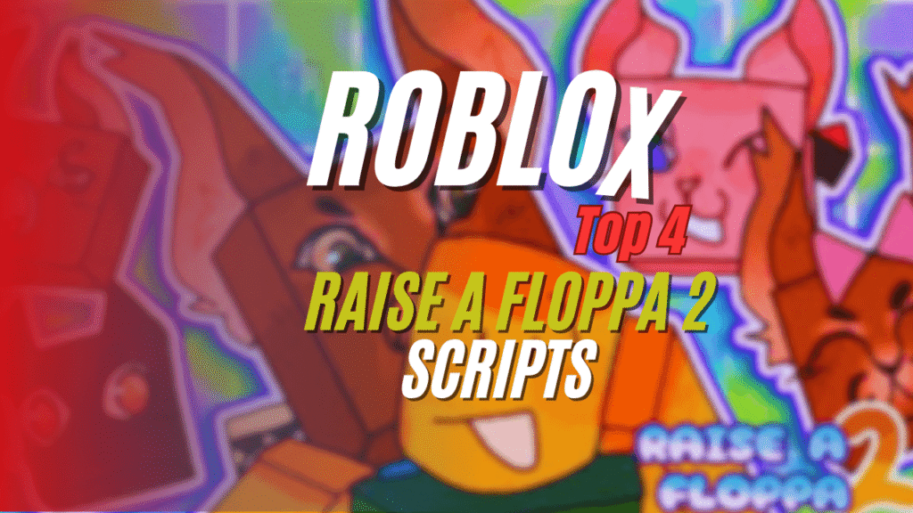 Raise a Floppa 2 Script
