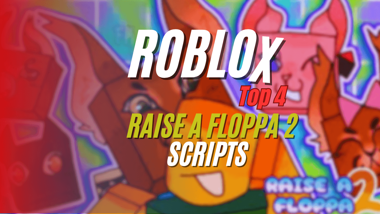 Raise a Floppa 2 Script