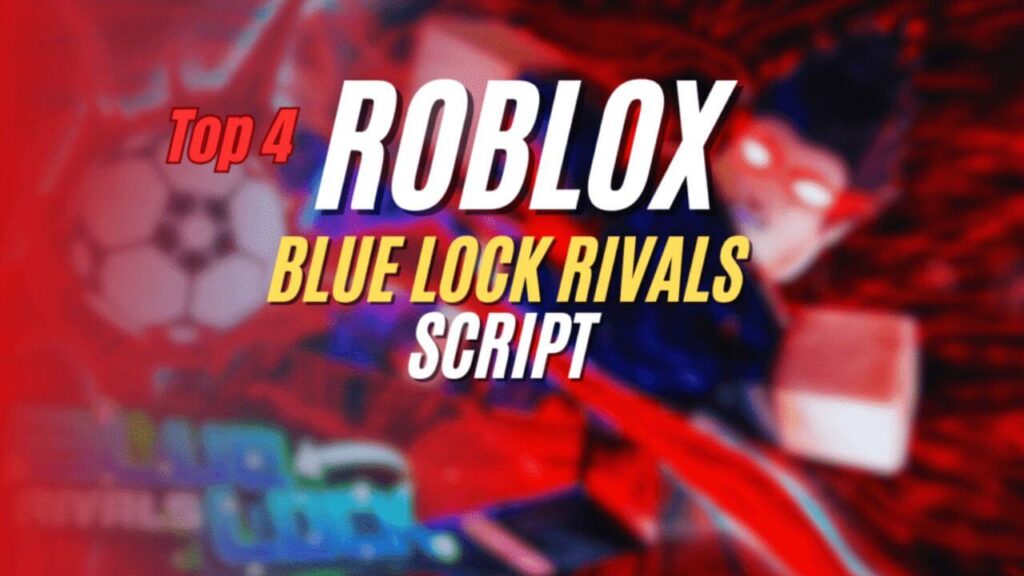 Current image: bLUE LOCK Script