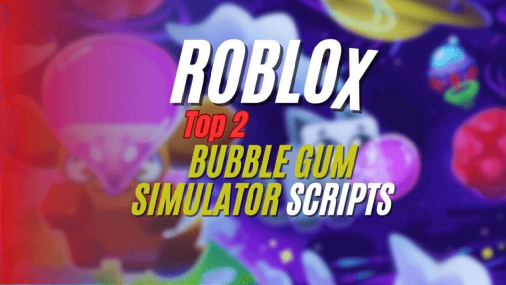Current image: bubble gum Script