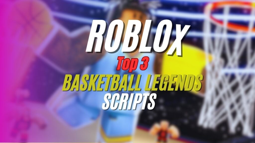 Current image: Basketball Legends Script