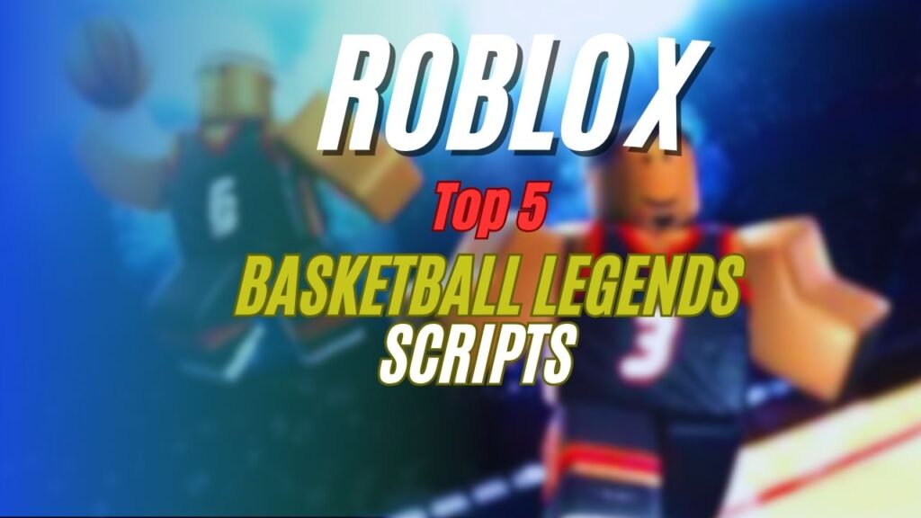 Current image: Basketball Legends Script