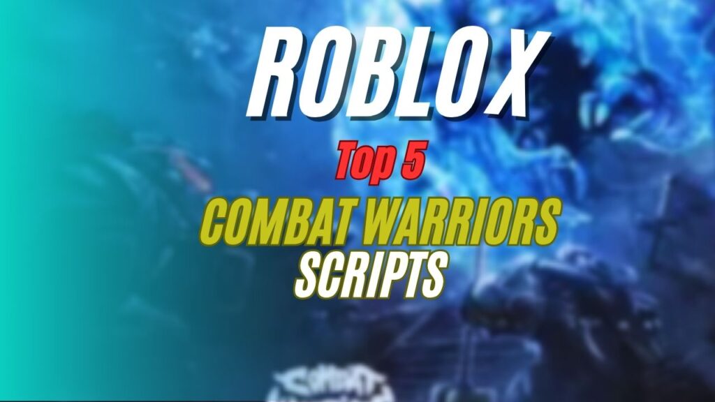 Current image: Combat Warriors Script