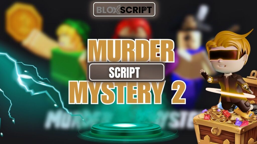 Current image: Murder Mystery 2 Script