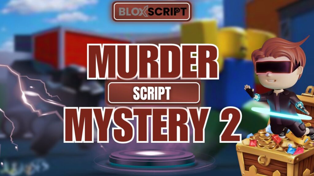 Current image: Murder Mystery 2 Script