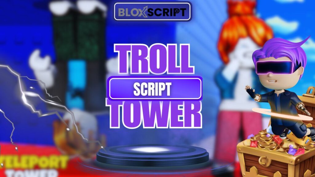 Current image: Troll Tower Script