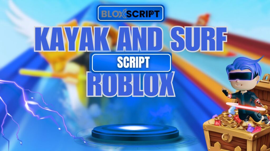 Current image: Kayak and Surf Script