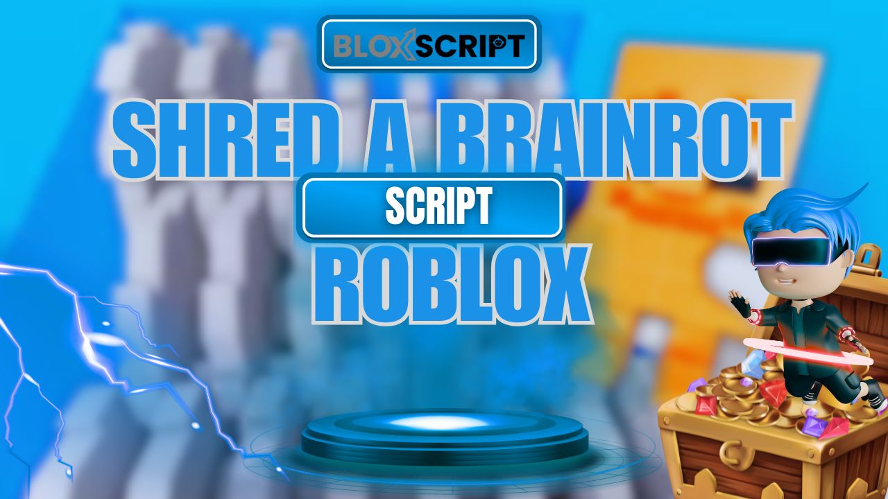 Shred a Brainrot Script