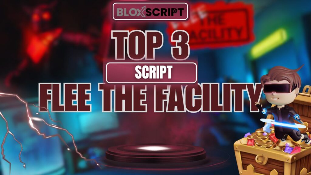 Current image: Top 3 Flee the Facility Script