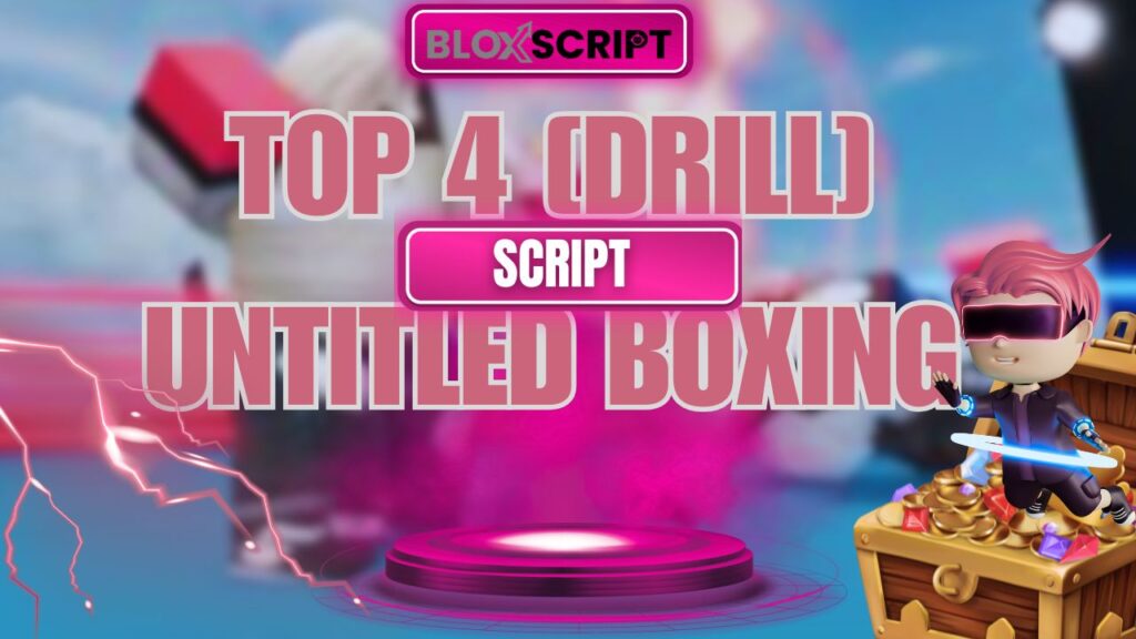 Current image: Top 4 [DRILL] Untitled Boxing Script