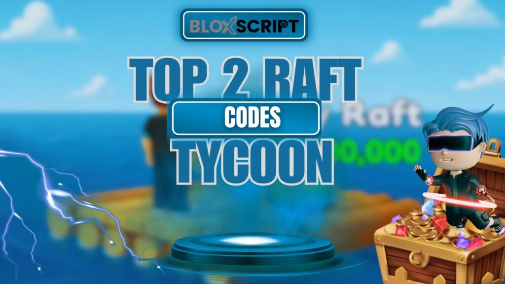 Current image: Top 2 Raft Tycoon Script