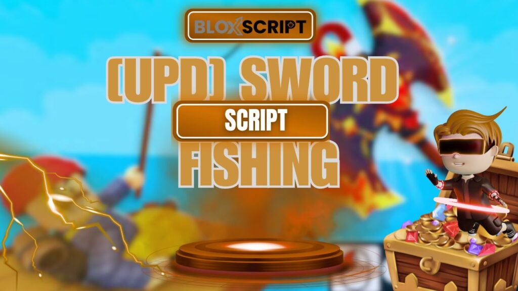 Current image: [UPD] Sword Fishing Script