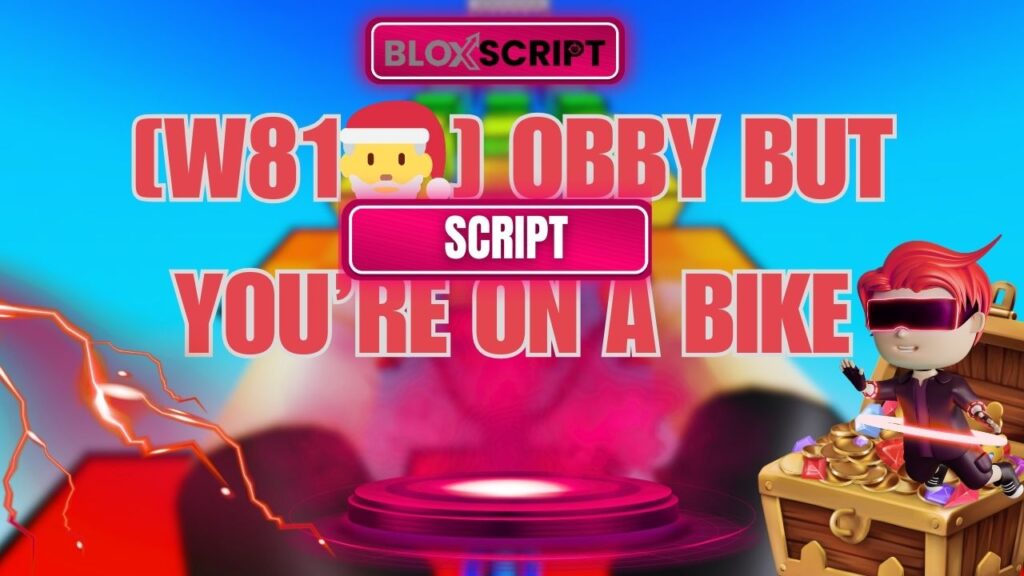 Current image: [W81🎅] Obby But You’re On a Bike Script