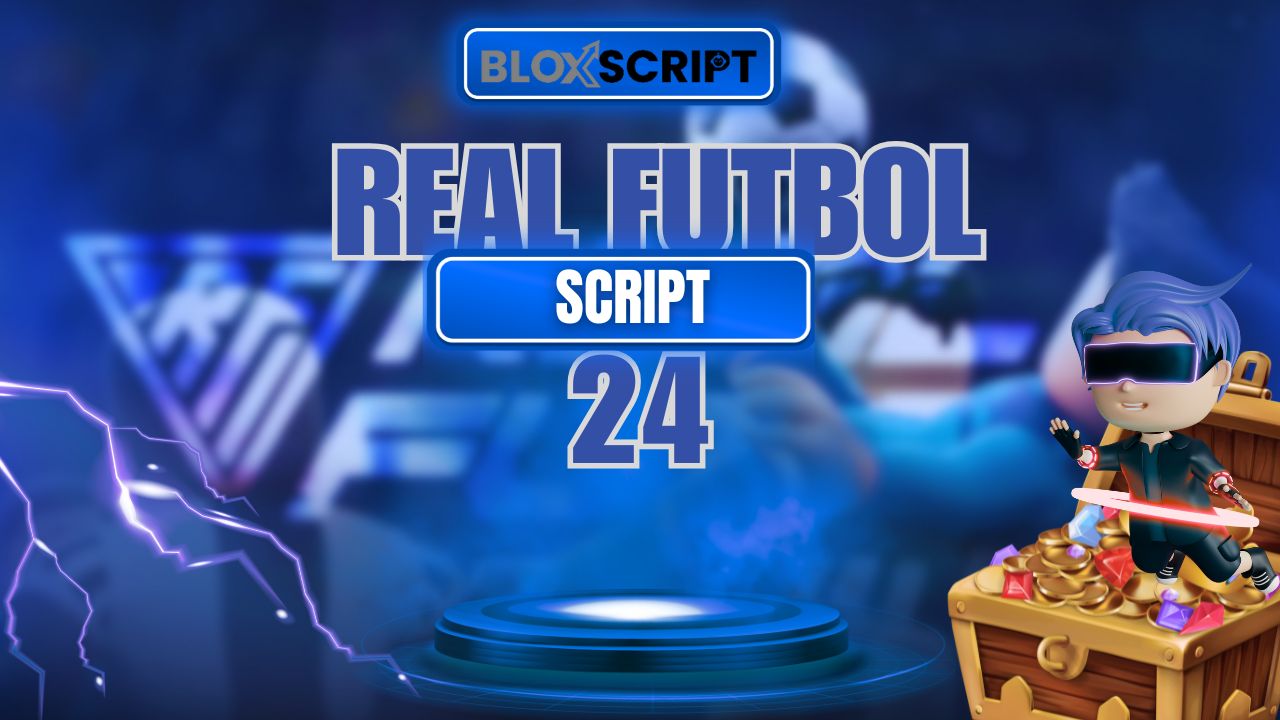 [🎥] Real Futbol 24 Script