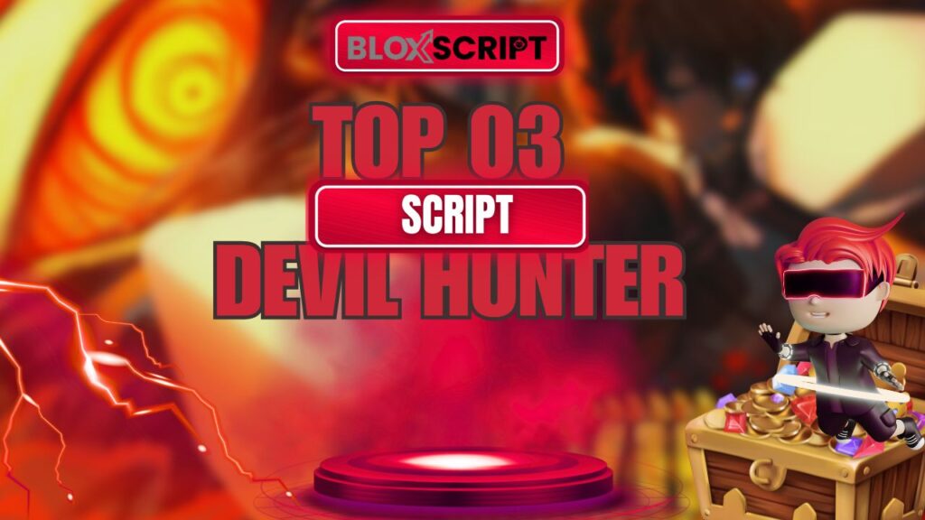 Current image: Top 03 Devil Hunter Script