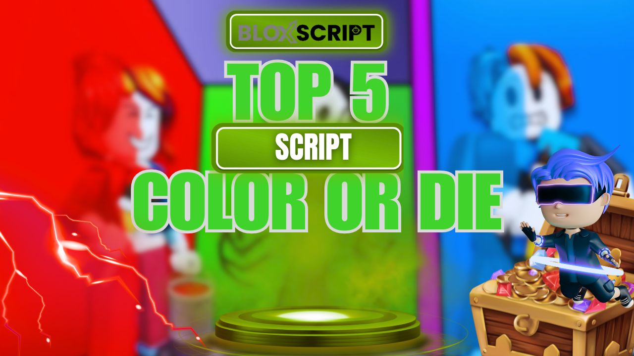 Top 5 Color or Die Script