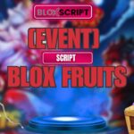 [Event] Blox Fruits Scripts