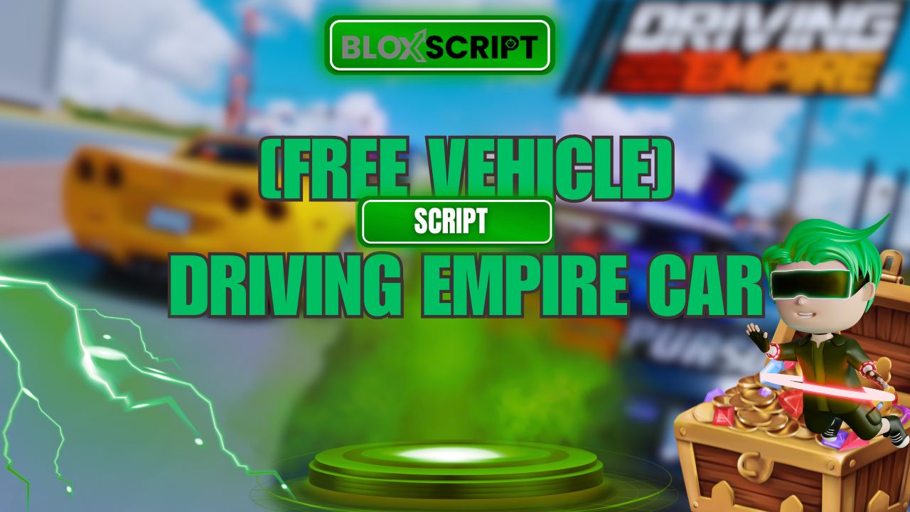 [FREE VEHICLE] Driving Empire Car Scripts