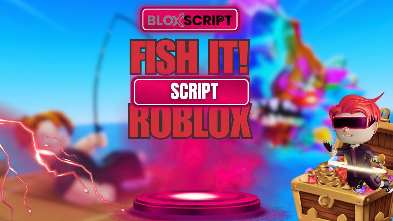 Fish It! Scripts