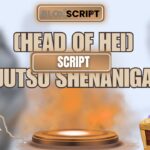 [HEAD OF HEI] Jujutsu Shenanigans Scripts