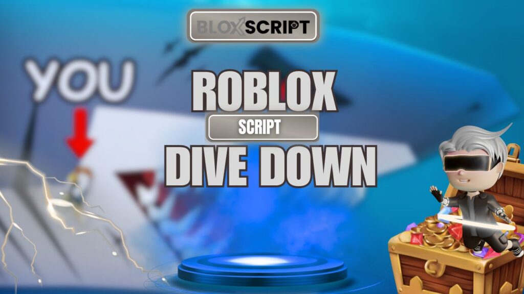 Current image: Roblox Dive Down Scripts