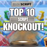 Top 10 Knockout! Scripts