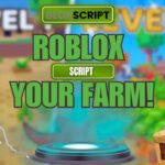Your Farm! Scripts