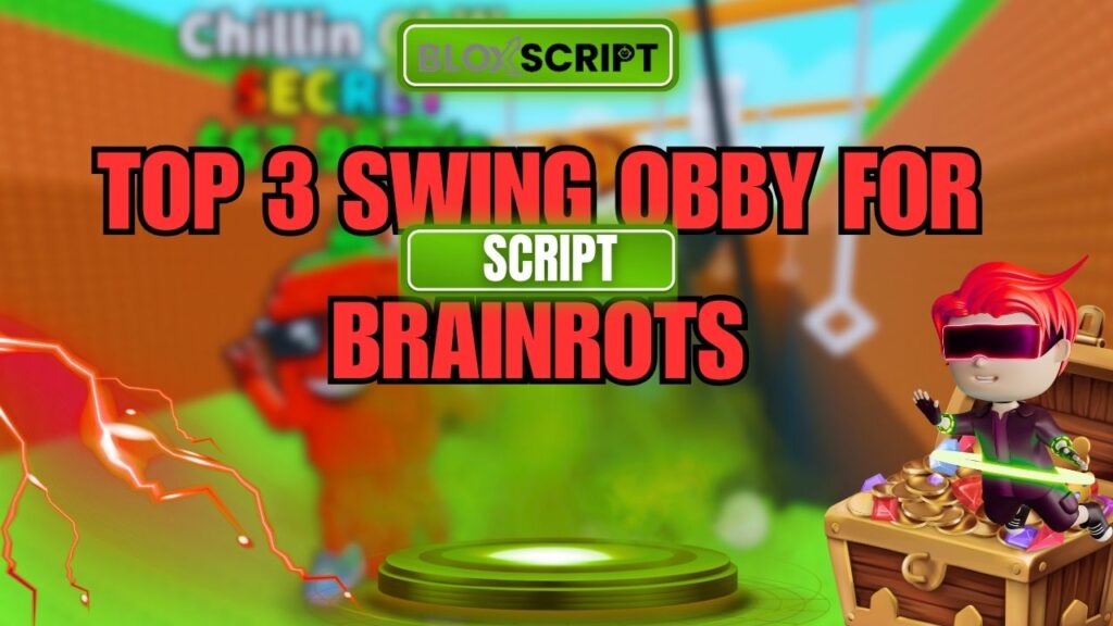 Current image: Top 3 Swing Obby for Brainrots Script