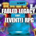 Fabled Legacy [🔥EVENT!] RPG Scripts