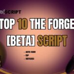 Top 10 The Forge [BETA] Script