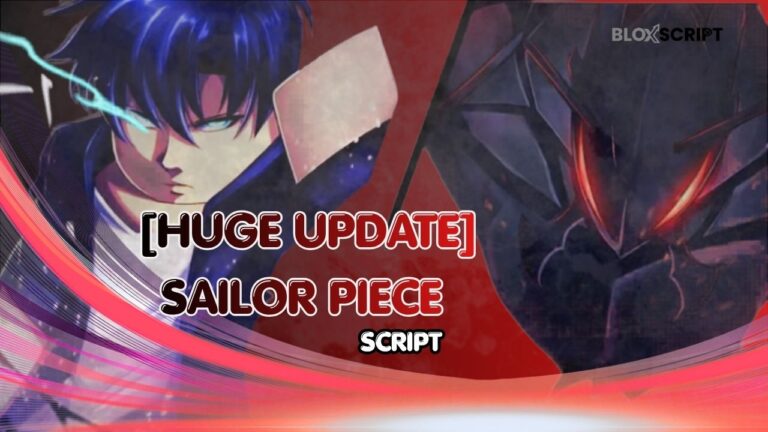 [Huge Update] Sailor Piece Script 2026