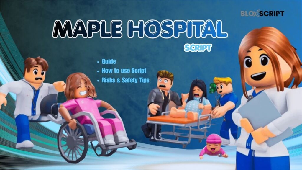 Current image: Maple Hospital Script Guide