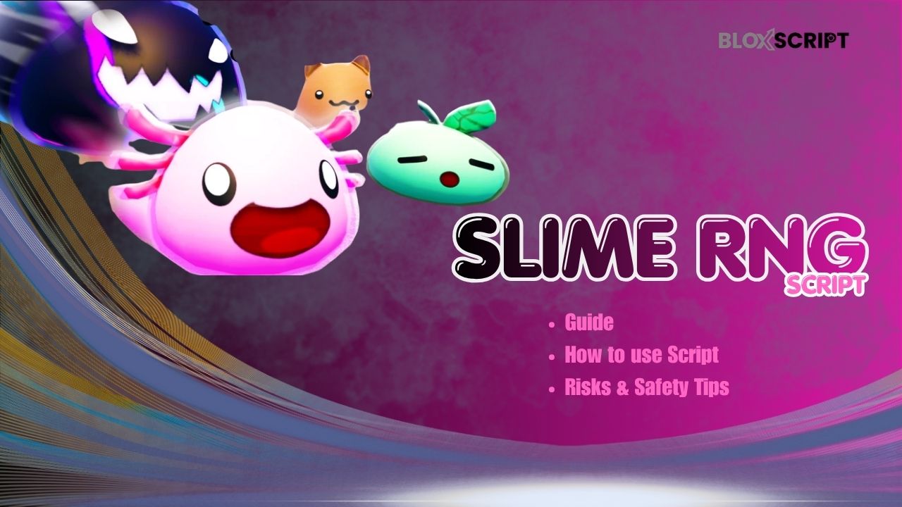 Slime RNG Script Guide